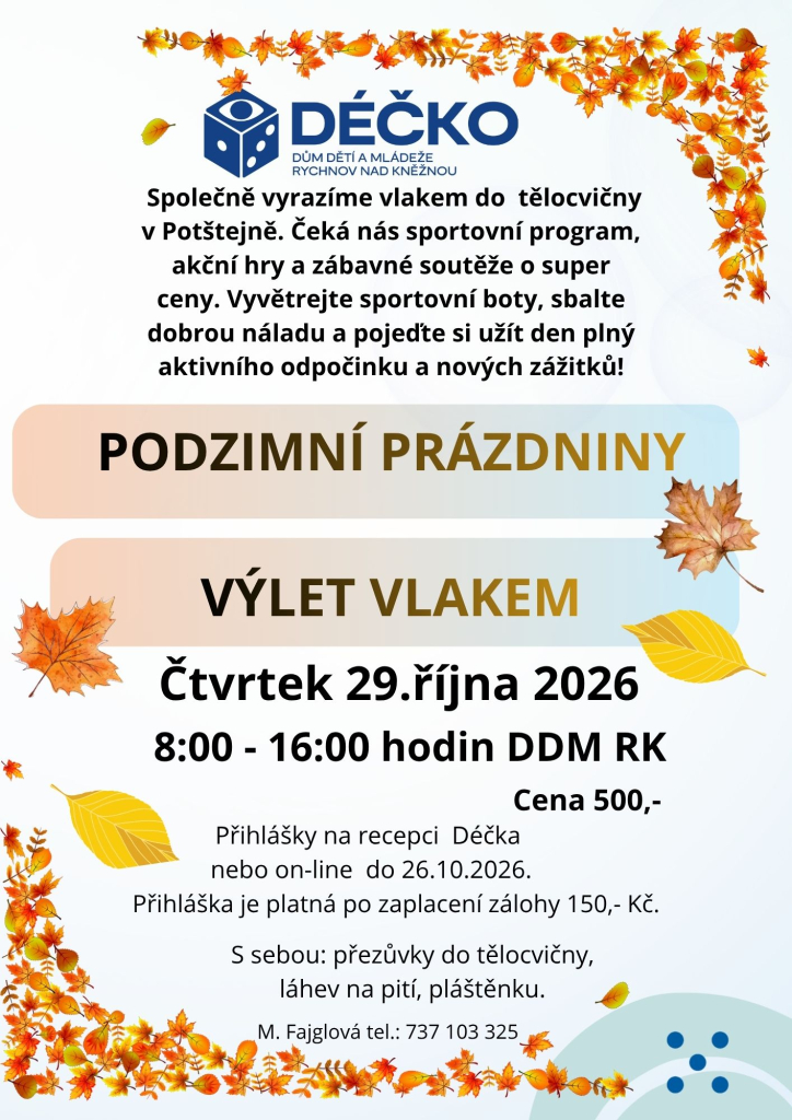 PODZIMNÍ PRÁZDNINY - VÝLET