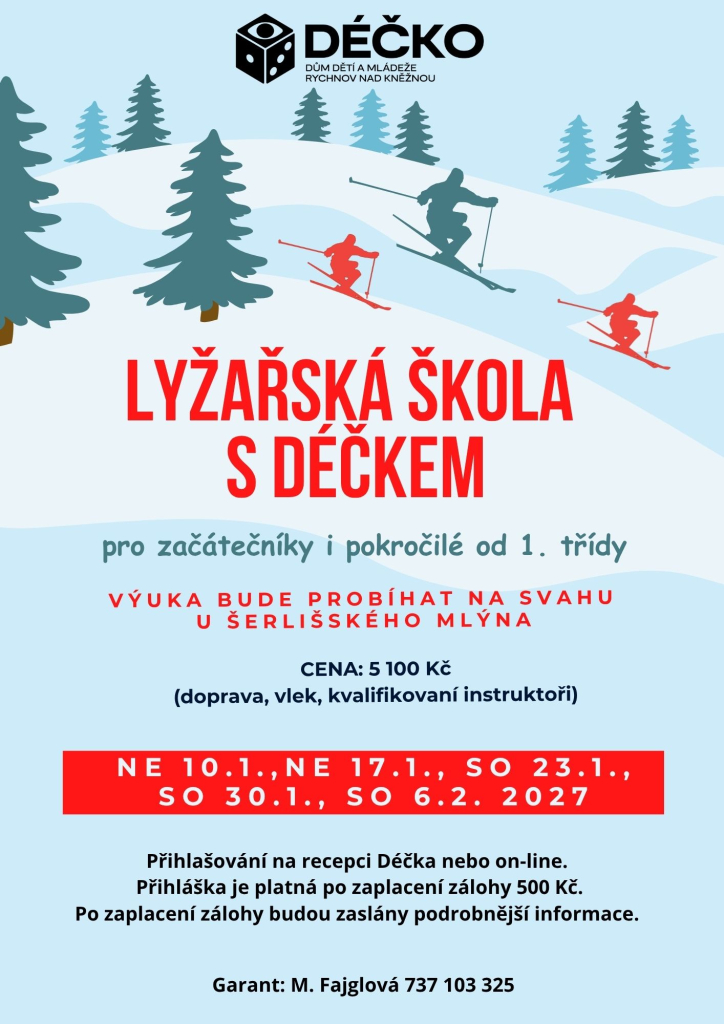 LYŽAŘSKÁ ŠKOLA S DÉČKEM