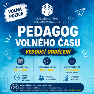 Volná pozice: Pedagog volného času - přihlášky do 10.6.2026